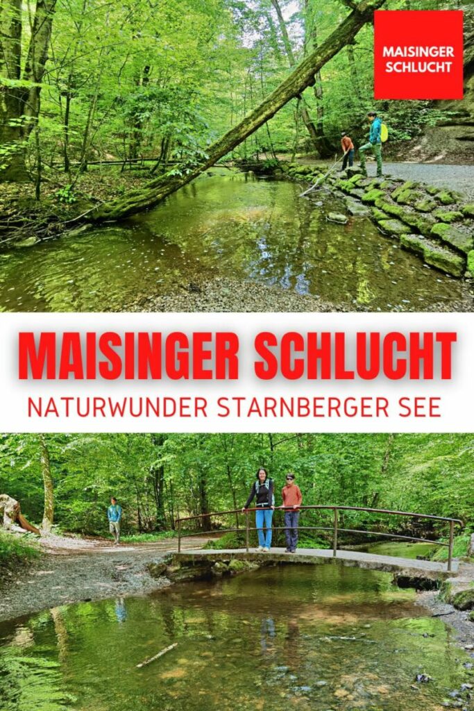 Maisinger Schlucht