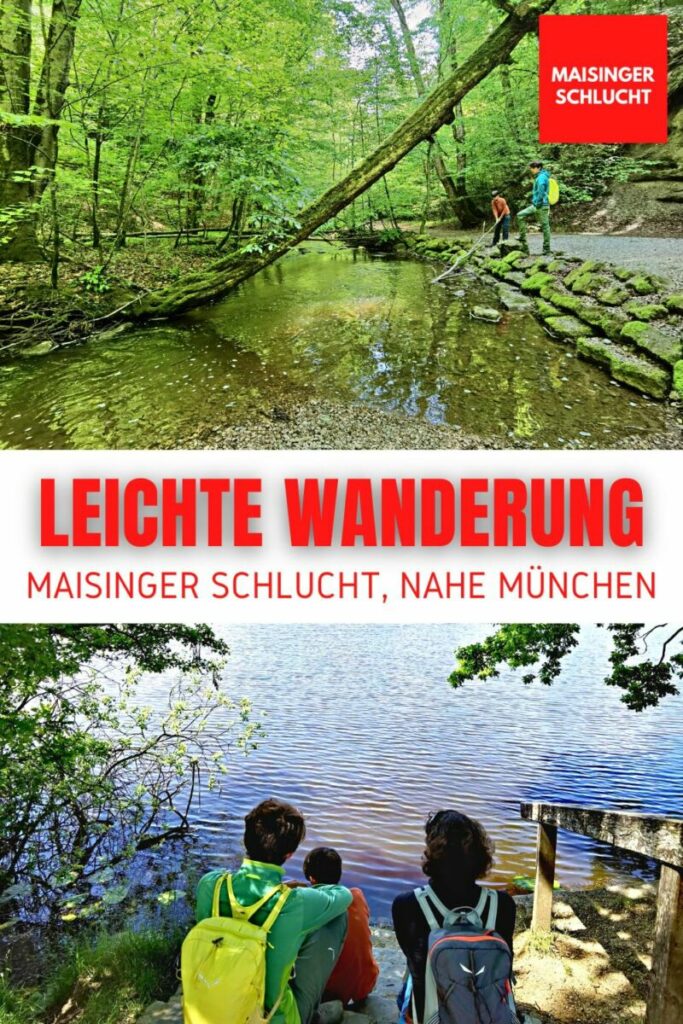 Maisinger Schlucht Wanderung